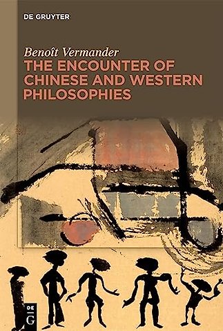 The Encounter of Chinese and Western Philosophie – A Critique
