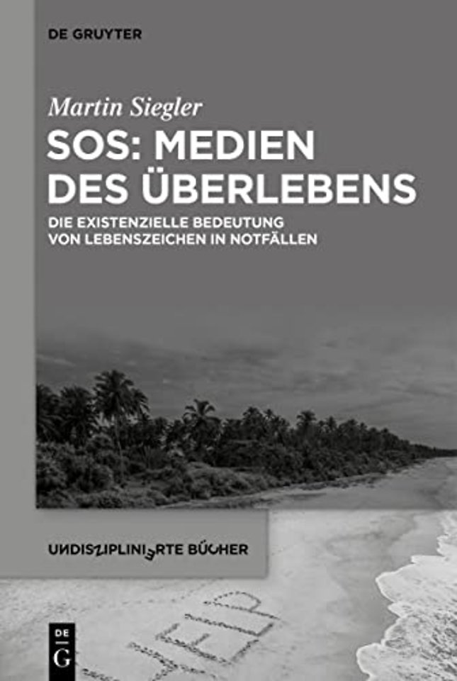 SOS: Medien des Uberlebens