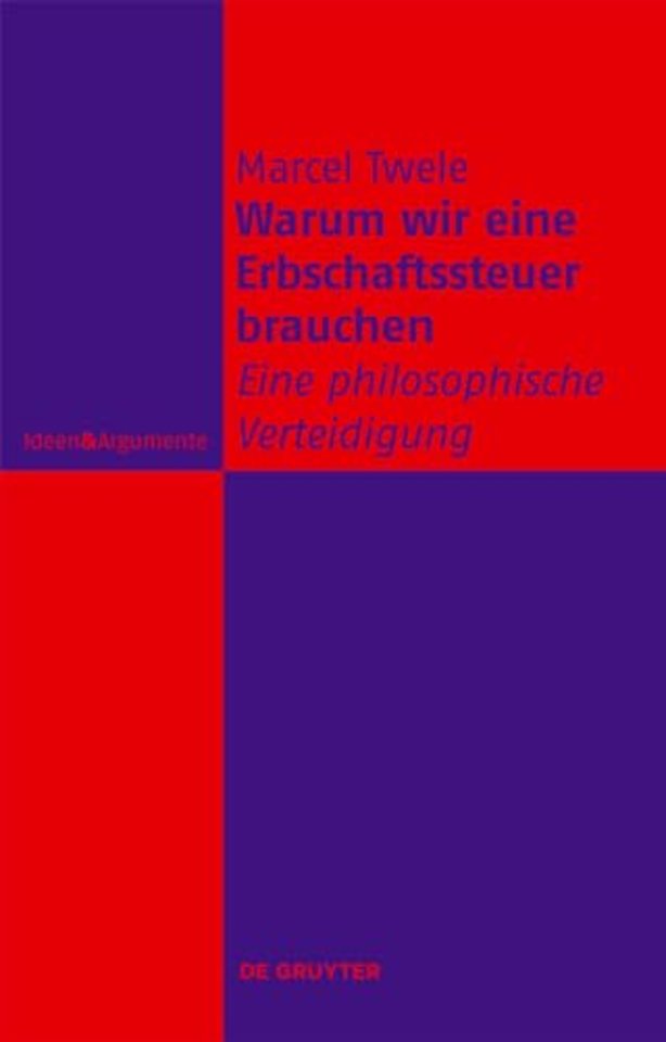 Warum wir eine Erbschaftssteuer brauchen – Eine philosophische Verteidigung