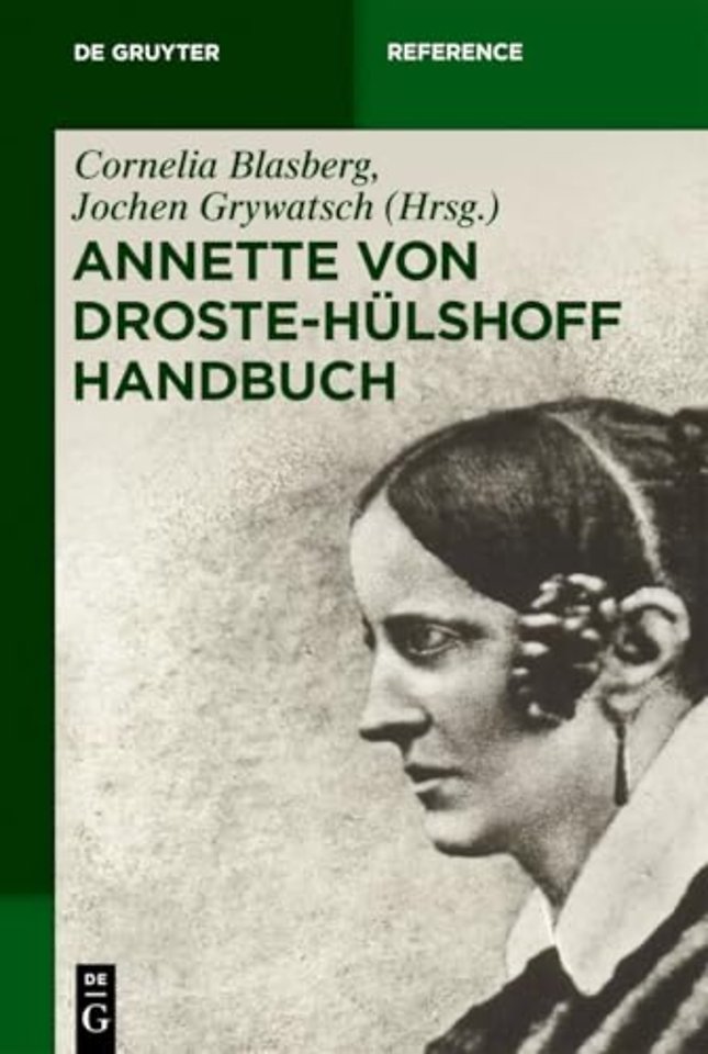 Annette von Droste–Hülshoff Handbuch