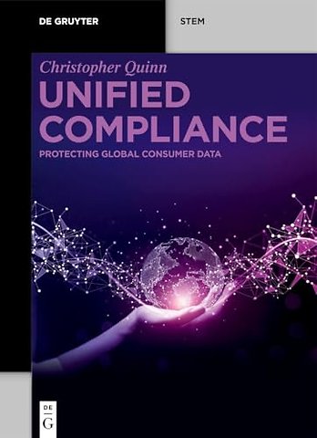 Unified Compliance – Protecting Global Consumer Data