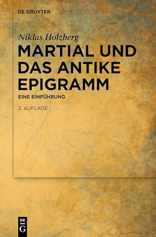 Martial und das antike Epigramm – Eine Einführung