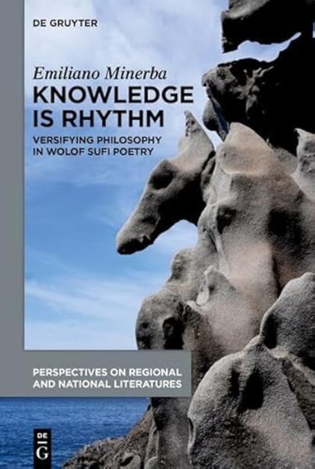 Knowledge Is Rhythm – Versifying Philosophy in Wolof Sufi Poetry