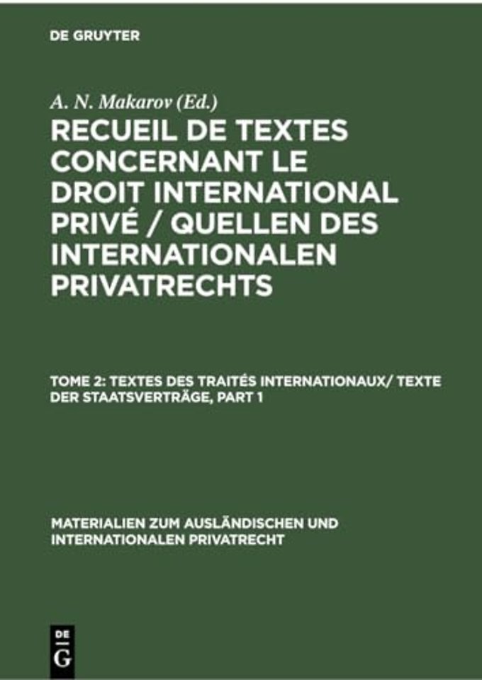 Textes des Traites Internationaux/ Texte der Staatsvertrage