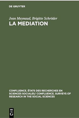 La Mediation – Tendances de la Recherche et Bibliographie (1945–1959)