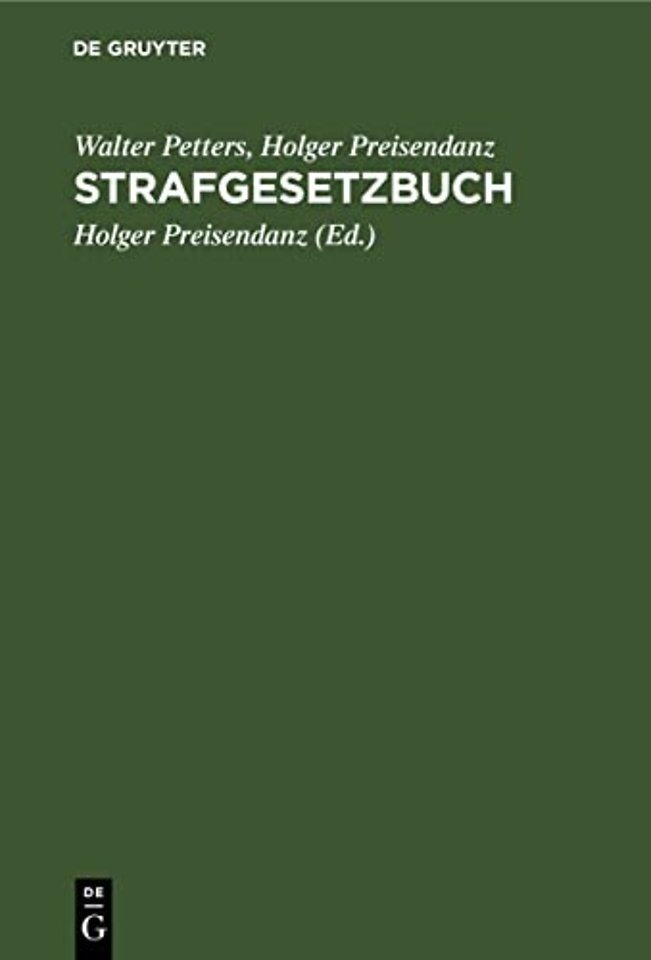 Strafgesetzbuch – Lehrkommentar mit Erläuterungen und Beispielen sowie den wichtigsten Nebengesetzen und je einem Anhang über Jugendstraf