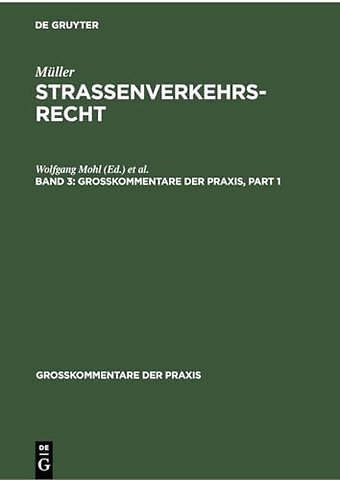 Fritz Müller: Straβenverkehrsrecht. Band 3