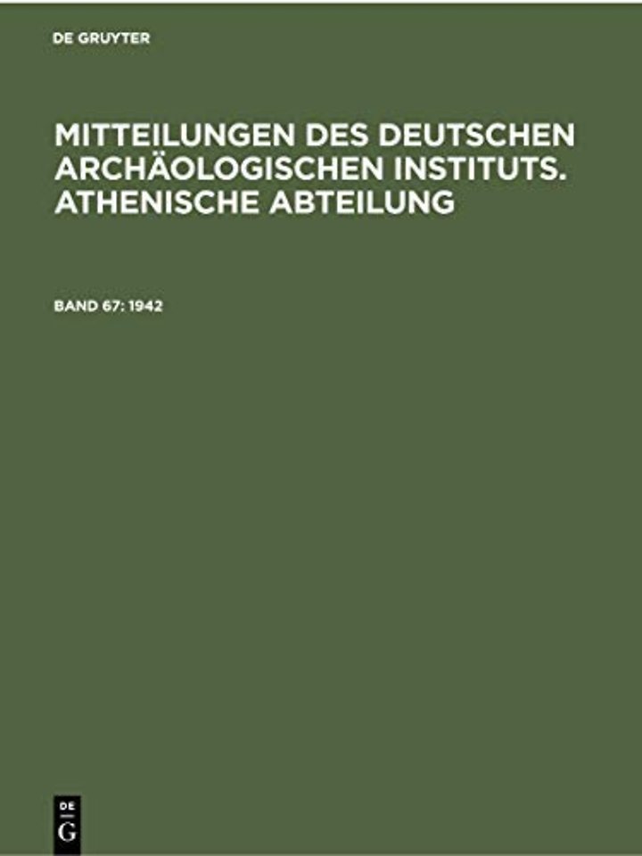 1942 Archäologischen Instituts. Athenische Abteilung)