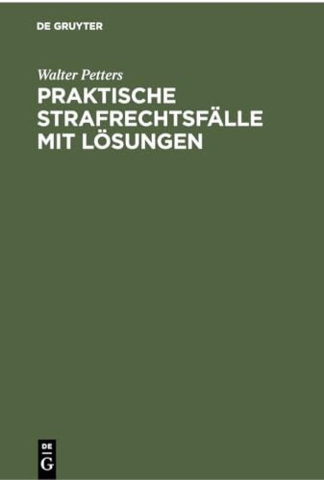 Praktische Strafrechtsfalle Mit Losungen