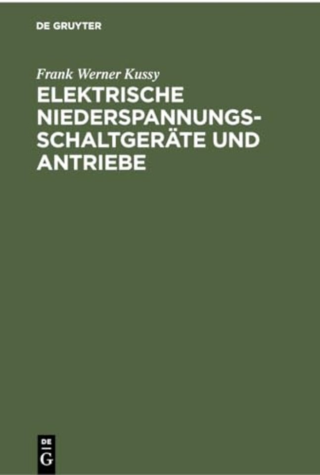 Elektrische Niederspannungsschaltgerate Und Antriebe