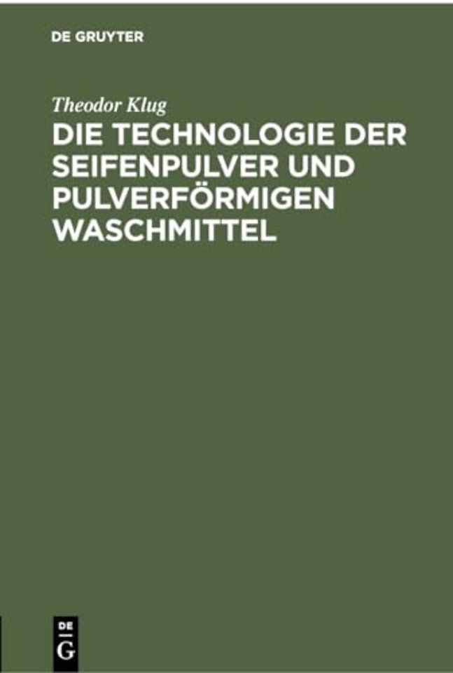 Die Technologie der Seifenpulver und pulverförmigen Waschmittel