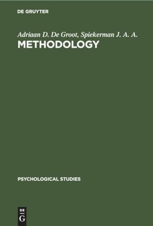 Methodology – Foundations of inference and research in the behavioral sciences
