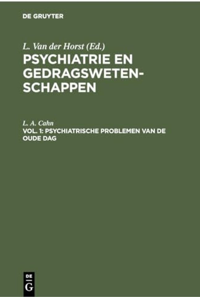 Psychiatrische problemen van de oude dag – Een orienterend klinisch onderzoek