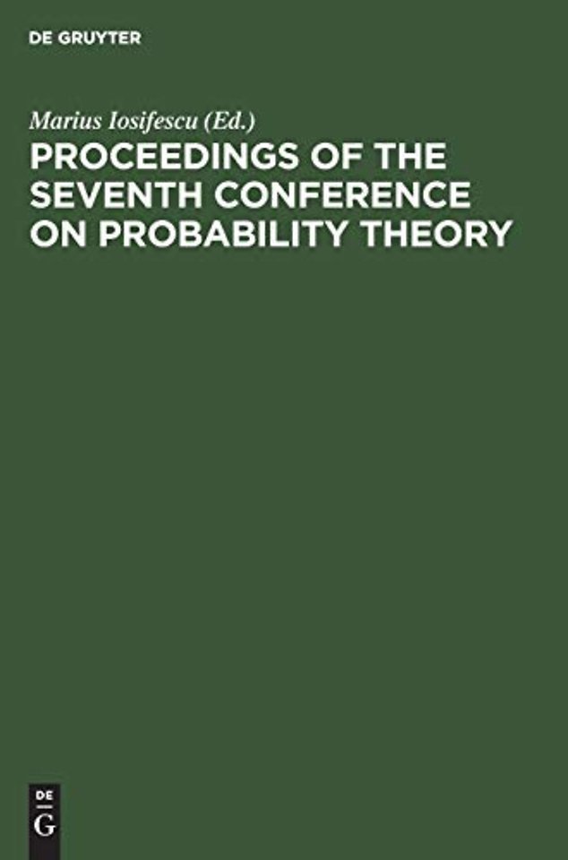 Proceedings of the Seventh Conference on Probability Theory