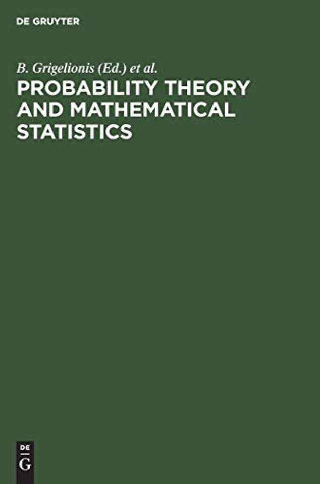 Probability Theory and Mathematical Statistics – Proceedings of the Seventh Vilnius Conference, Vilnius, Lithuania, 12–18 August, 1998