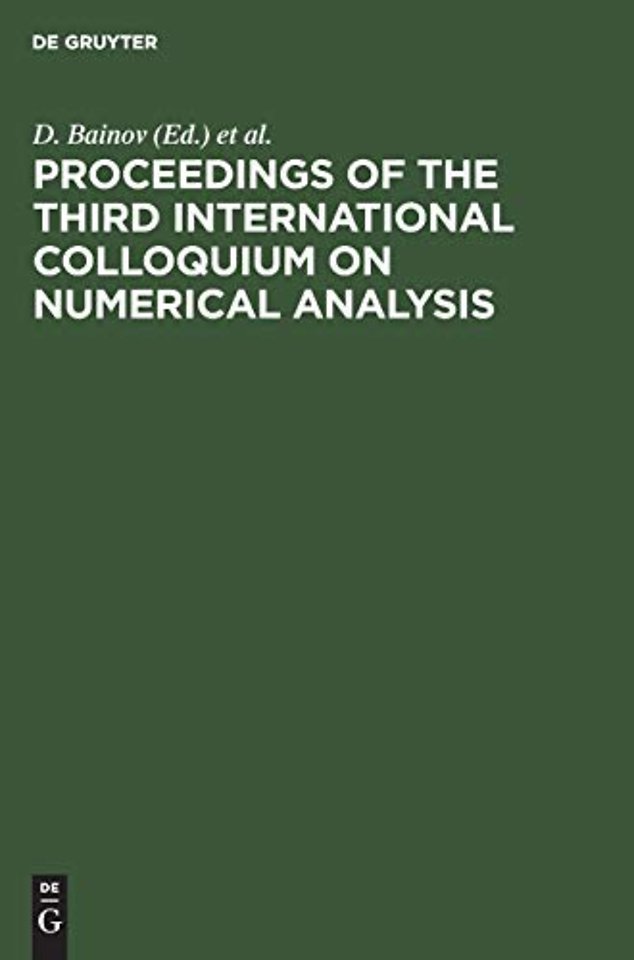 Proceedings of the Third International Colloquium on Numerical Analysis