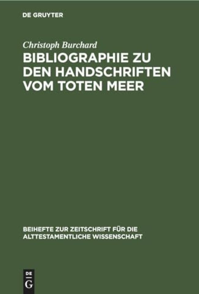 Bibliographie zu den Handschriften vom Toten Meer