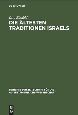 Die Ältesten Traditionen Israels – Ein Kritischer Bericht über C. A. Simpson`s The Early Traditions of Israel