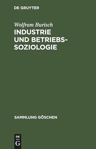 Industrie und Betriebssoziologie
