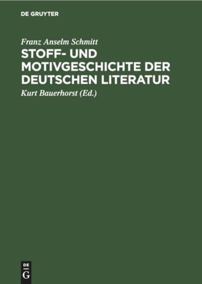 Stoff– und Motivgeschichte der deutschen Literat – Eine Bibliographie
