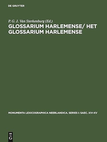 Glossarium Harlemense/ Het Glossarium Harlemense – (circa 1440)