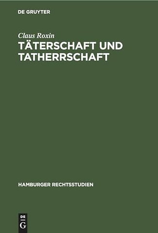 Täterschaft und Tatherrschaft