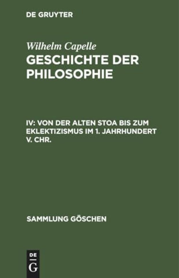 Von der Alten Stoa bis zum Eklektizismus im 1. Jahrhundert v. Chr.