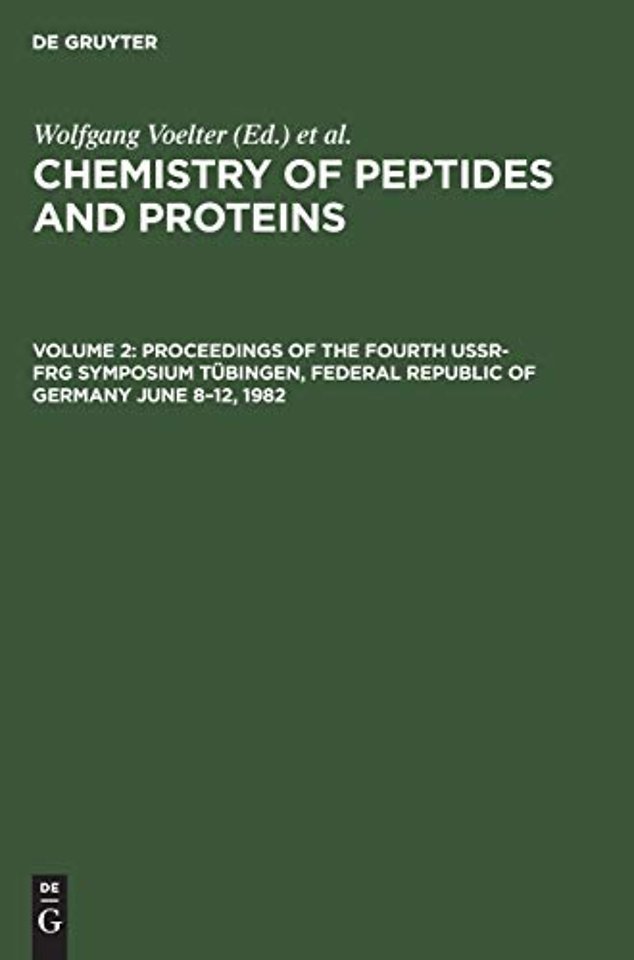 Proceedings of the Fourth USSR–FRG Symposium Tübingen, Federal Republic of Germany June 8–12, 1982