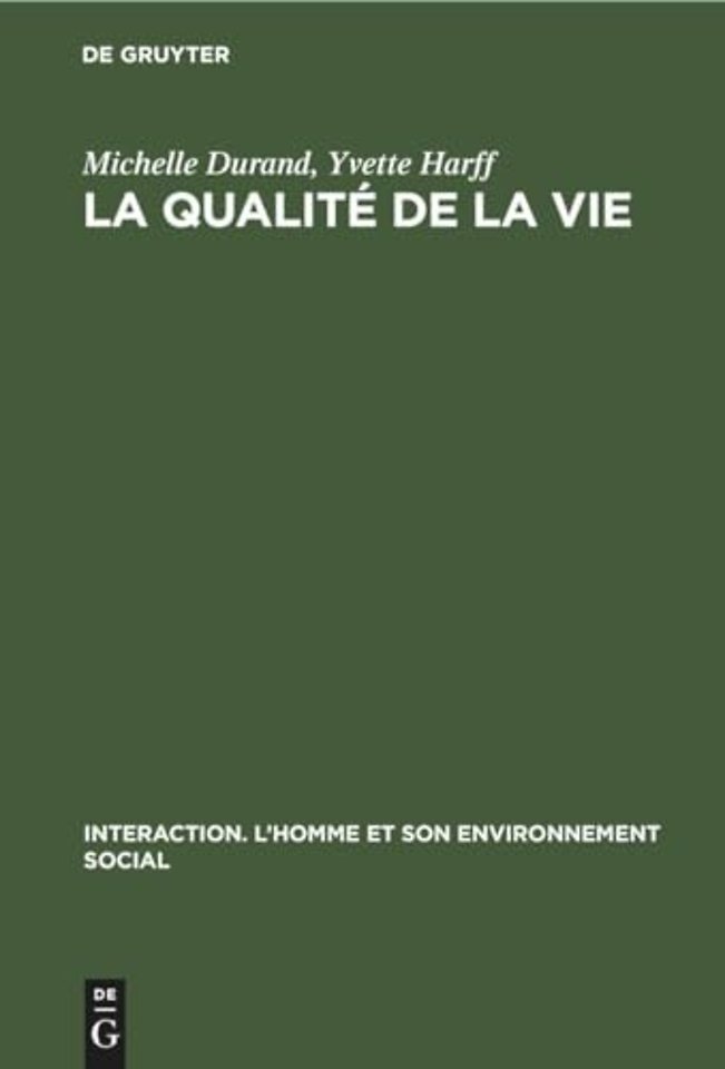 La Qualite de la Vie