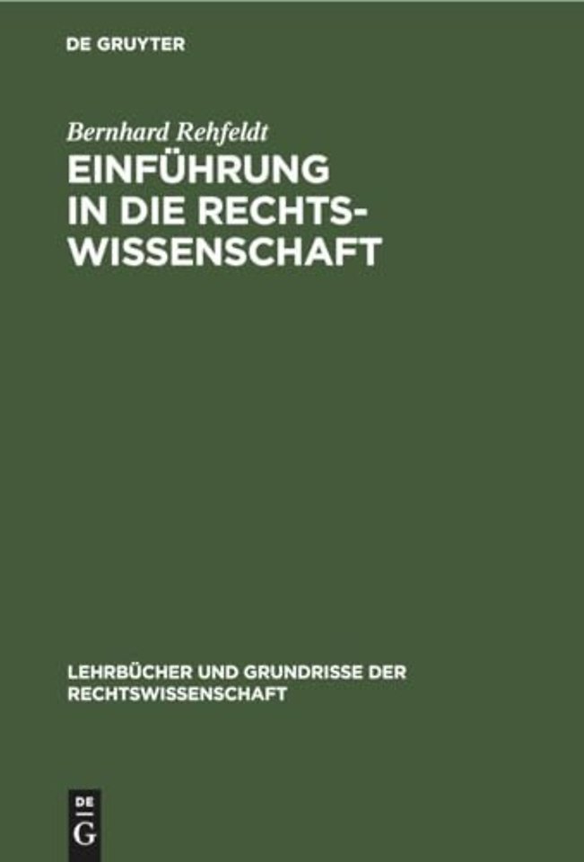 Einfuhrung in Die Rechtswissenschaft