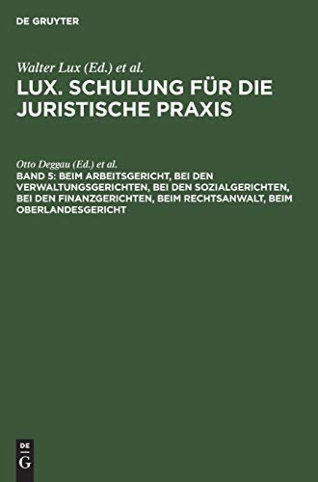 Beim Arbeitsgericht, Bei Den Verwaltungsgerichten, Bei Den Sozialgerichten, Bei Den Finanzgerichten, Beim Rechtsanwalt, Beim Oberlandesgericht