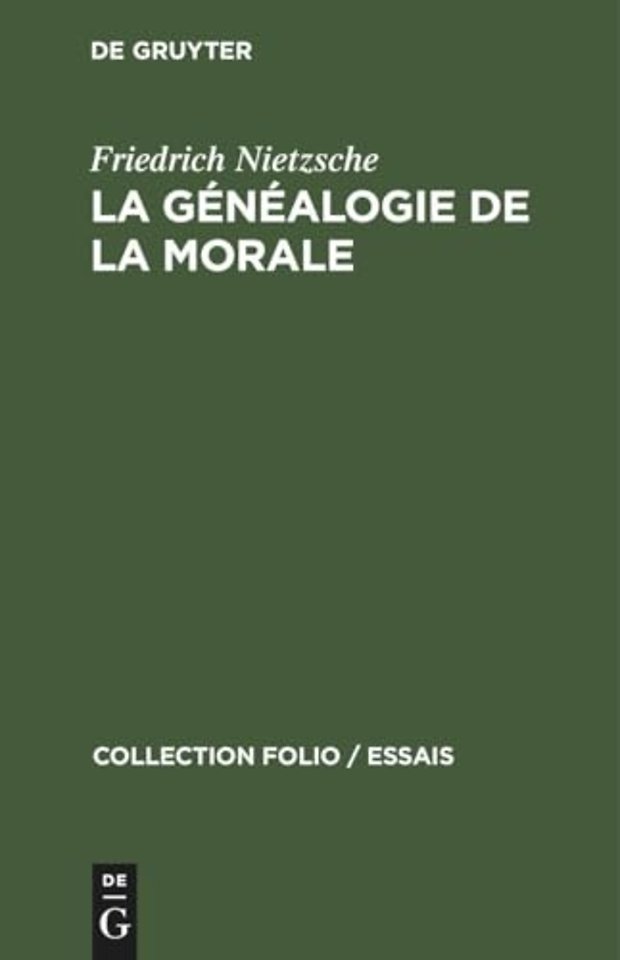 La Genealogie de la Morale