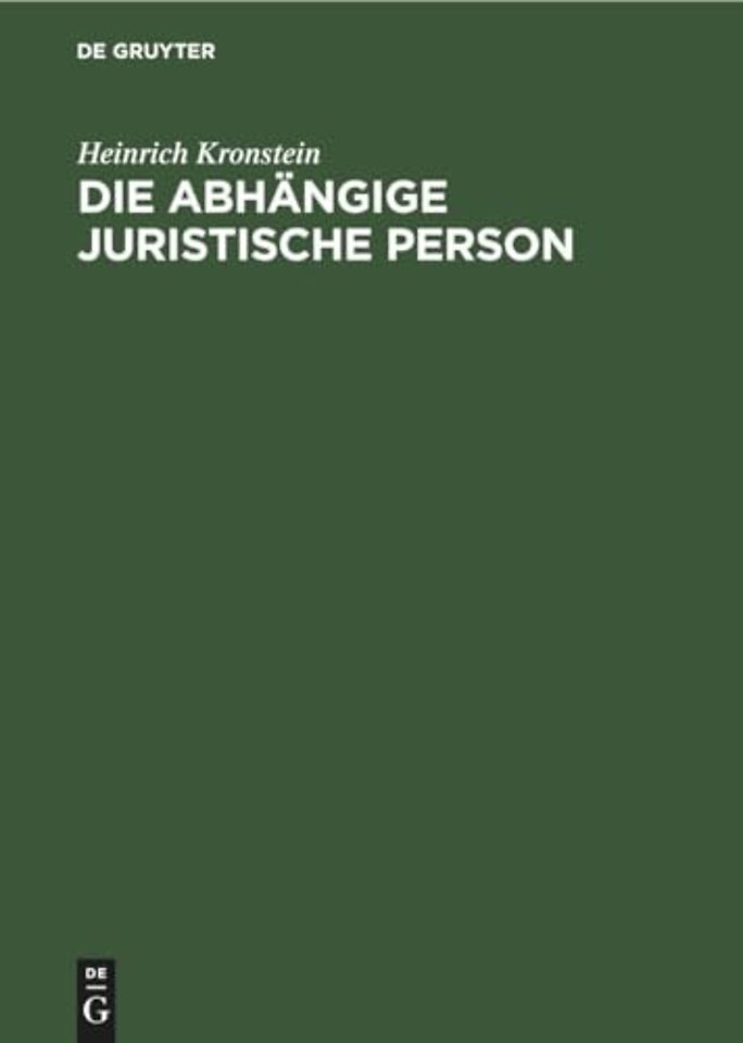 Die Abhangige Juristische Person