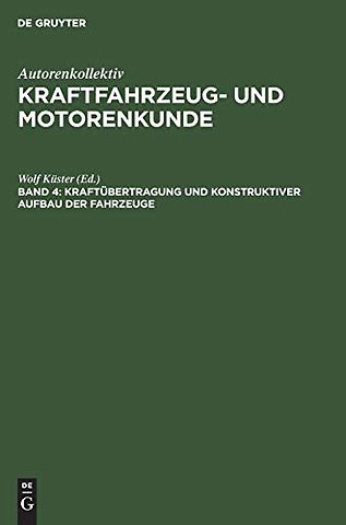 Kraftübertragung und konstruktiver Aufbau der Fahrzeuge