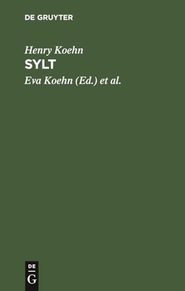 Sylt – Ein Führer durch die Inselwelt