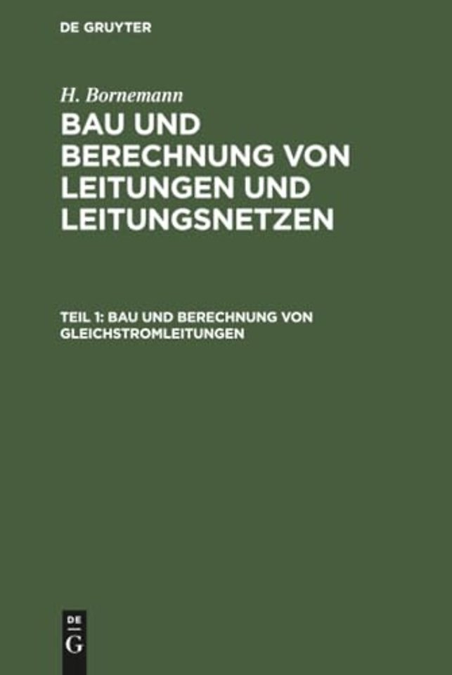 Bau Und Berechnung Von Gleichstromleitungen