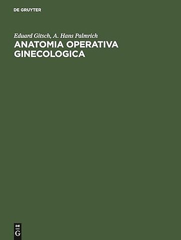 Anatomia operativa ginecologica