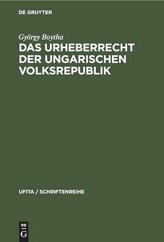 Das Urheberrecht der Ungarischen Volksrepublik
