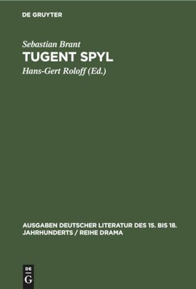 Tugent Spyl – Nach der Ausgabe des Magister Johann Winckel von Straβburg (1554)