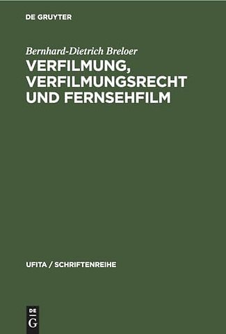 Verfilmung, Verfilmungsrecht und Fernsehfilm