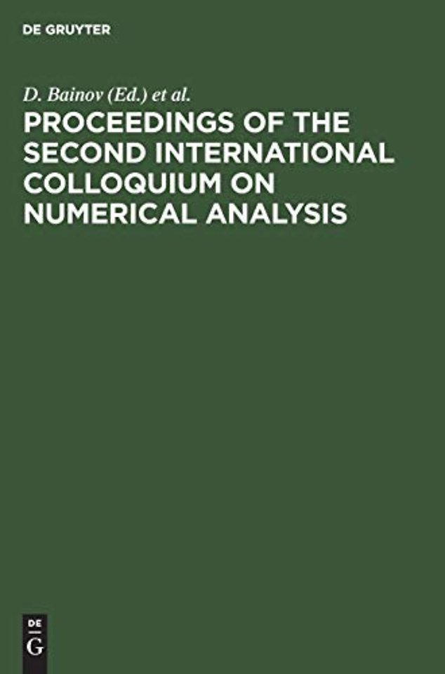 Proceedings of the Second International Colloquium on Numerical Analysis