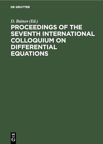 Proceedings of the seventh International Colloqu – Plovdiv, Bulgaria, 18–23 August, 1996