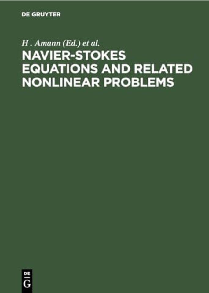 Navier–Stokes Equations and Related Nonlinear Pr – Proceedings of the Sixth International Conference NSEC–6, Palanga, Lithuania, May 22–29, 1997