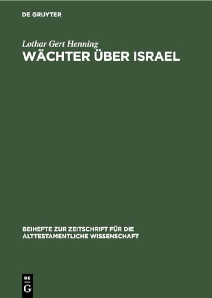 Wächter über Israel – Ezechiel und Seine Tradition