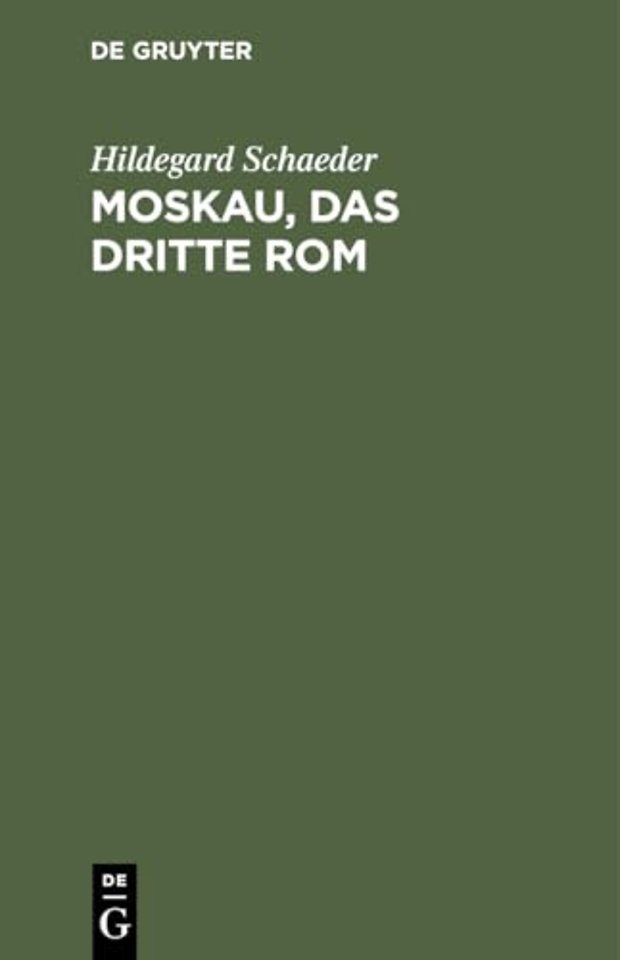 Moskau, Das Dritte ROM