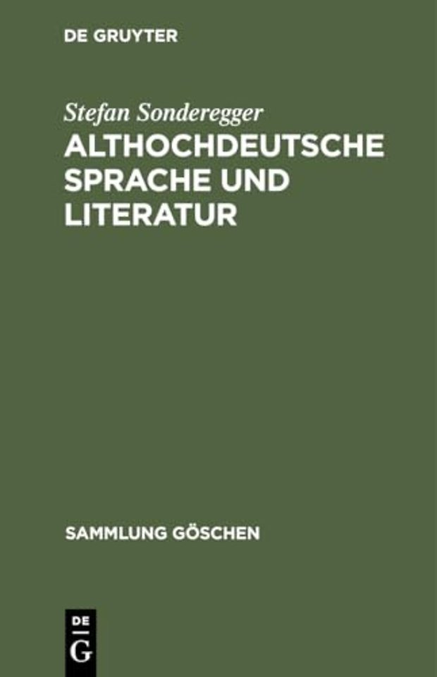 Althochdeutsche Sprache Und Literatur