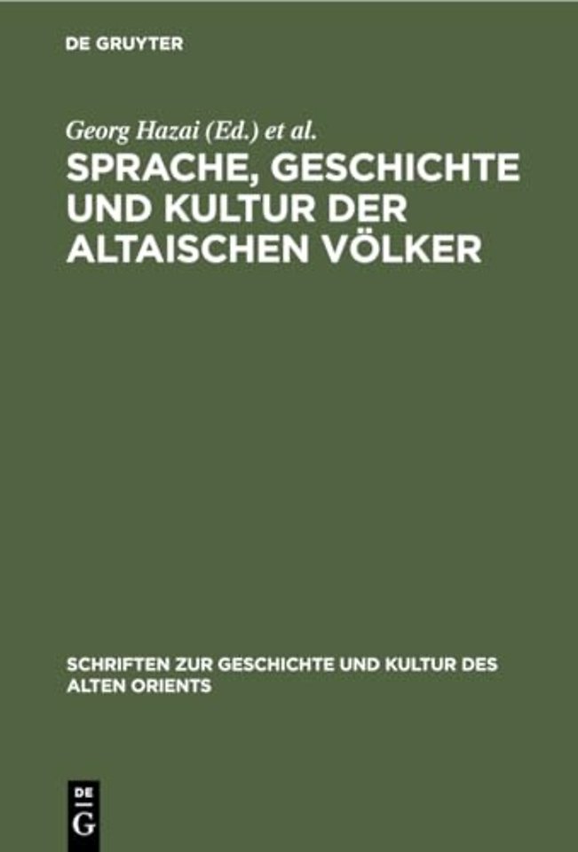 Sprache, Geschichte Und Kultur Der Altaischen Volker