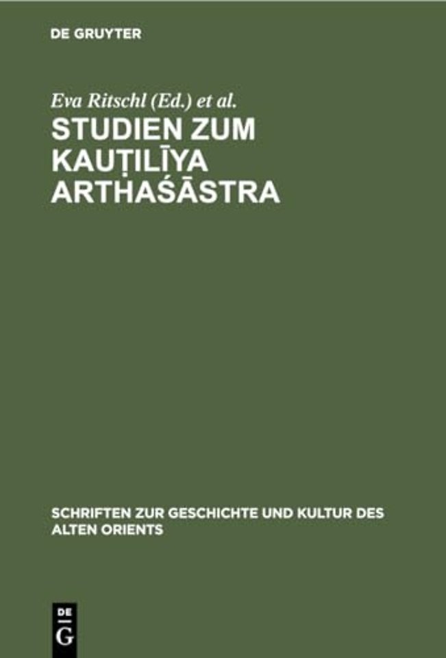 Studien Zum Kauṭilīya Arthaśāstra