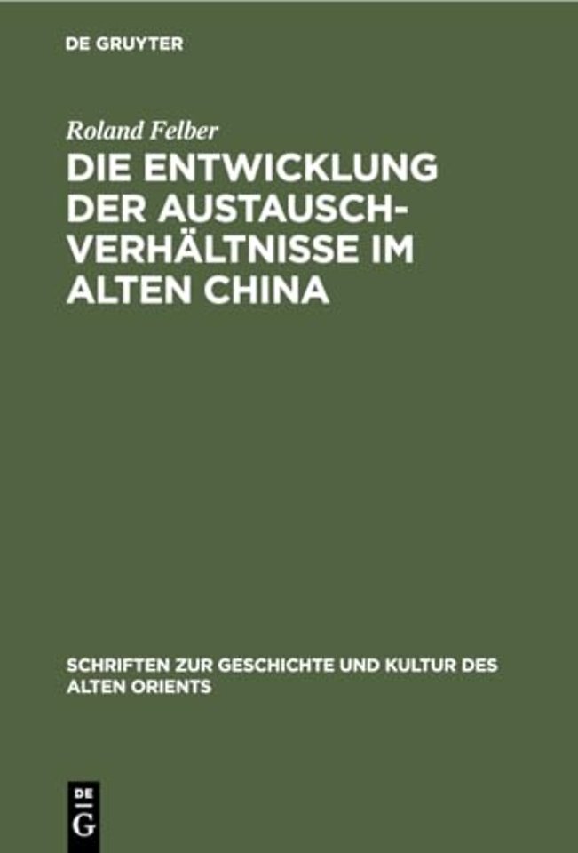 Die Entwicklung Der Austauschverhaltnisse Im Alten China