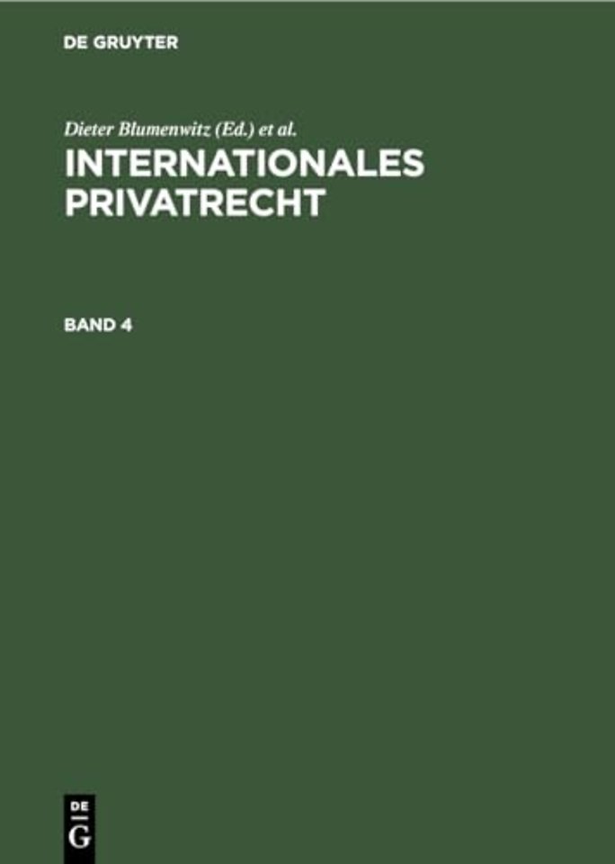 Internationales Privatrecht. Band 4